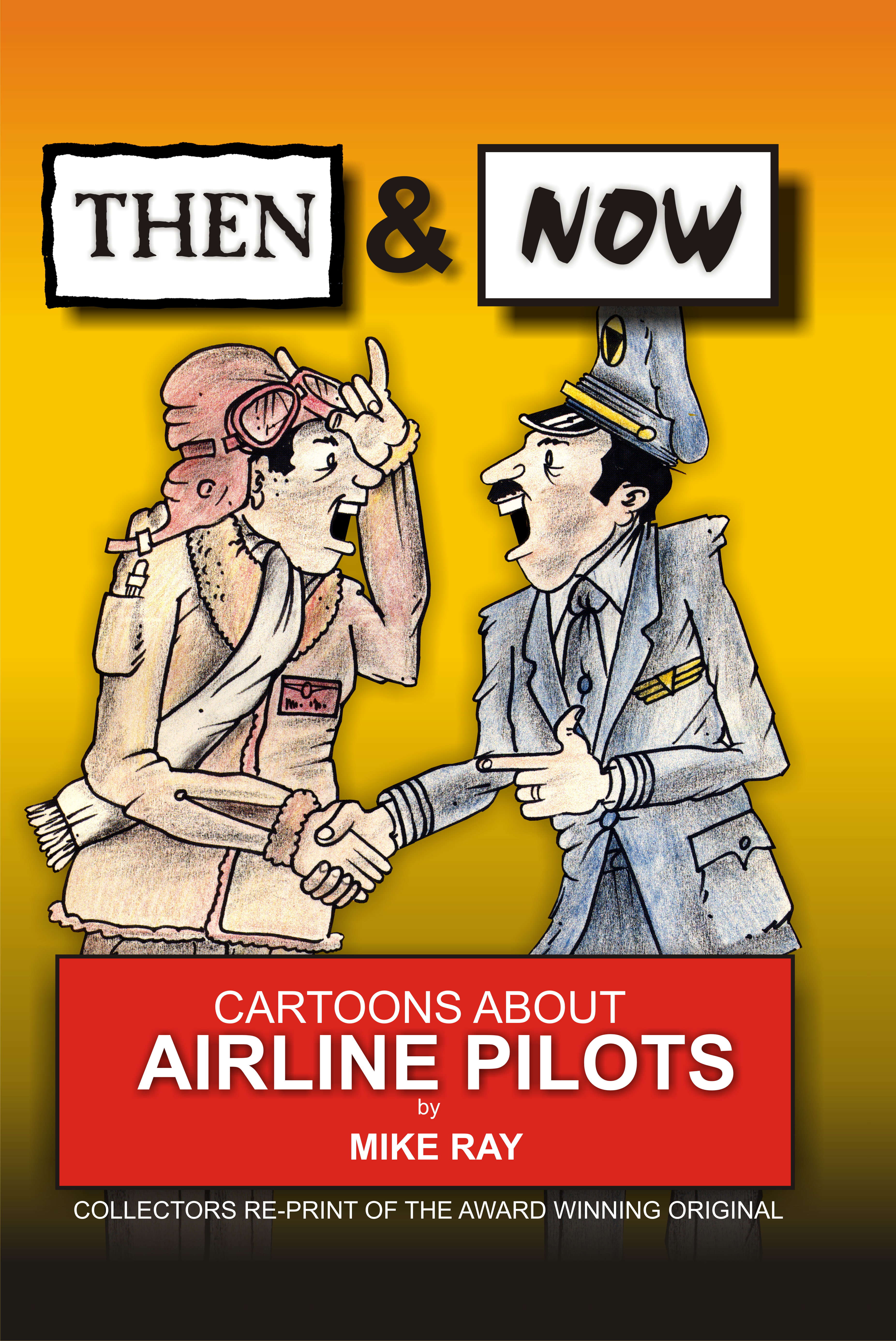 Then and Now: Cartoons About Airline Pilots