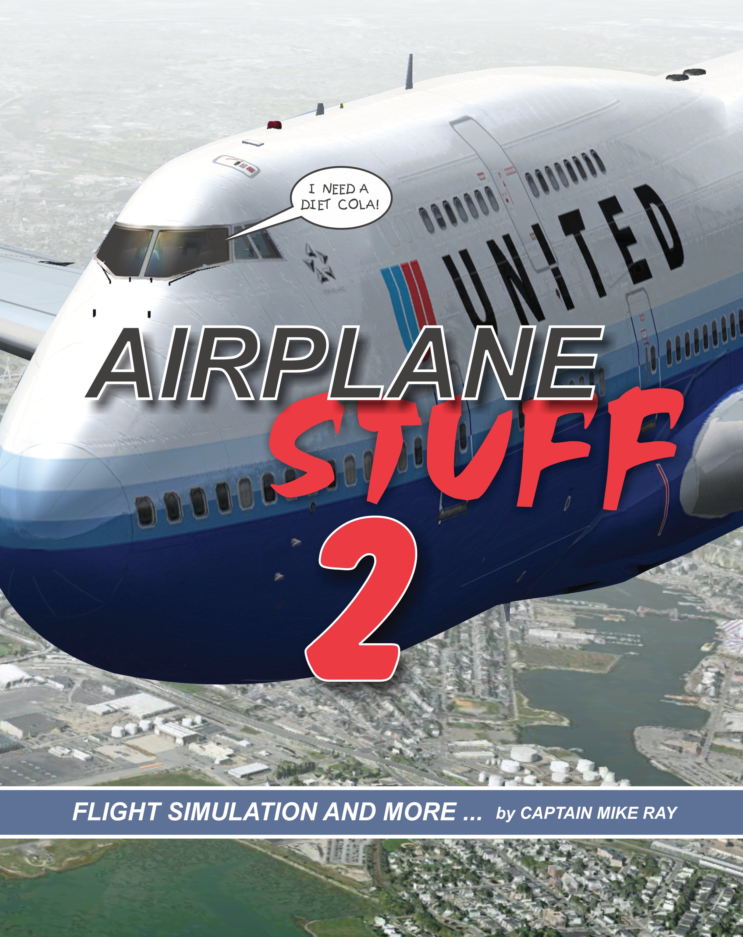 Airplane Stuff 2: Flight Simulation ... and a whole lot more!